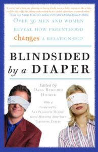 Blindsided by a Diaper. Enemy at the Baby Gate essay by Lisa Unger