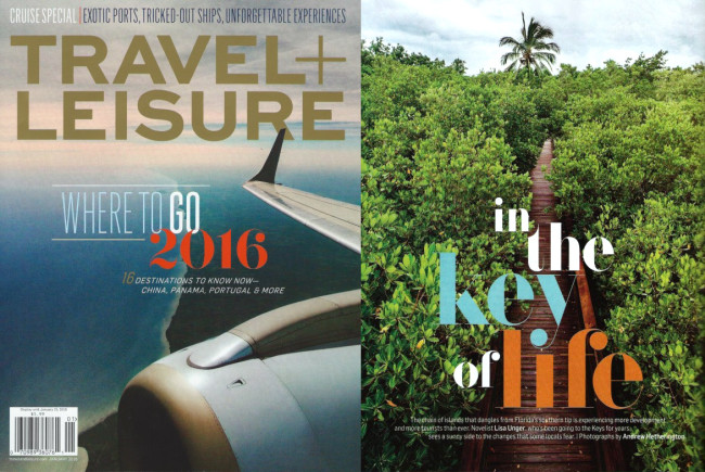 Lisa Unger's 2016 Travel and Leisure Article - In the Key of Life