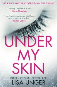 Under My Skin - Lisa Unger - UK Cover